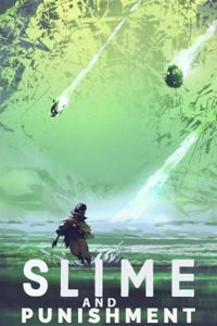 Slime and Punishment
