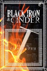 Black Iron &amp; Cinder