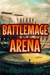 Battlemage Arena