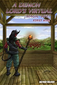A Demon Lord's Virtual [Magic Life]