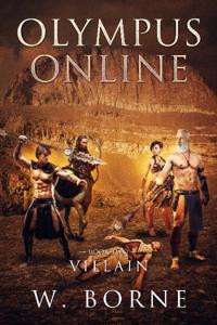 Olympus Online: Book 2 - Villain