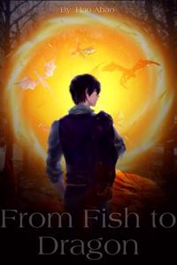 From Fish to Dragon