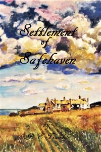 Settlement of&nbsp;&nbsp;Safehaven - A Hearthtree Series