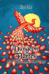 The Dungeon Hive- Volume 2