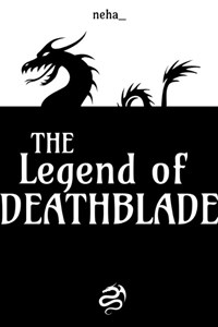 The Legend of Deathblade
