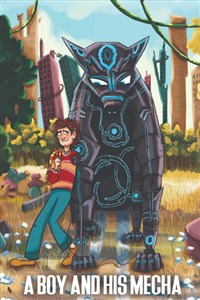 A boy and his mecha