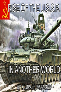 Rise of the Union of Soviet Socialist Republics in Another World