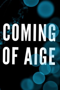 Coming of Aige