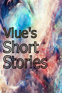 Vlue's Short Stories