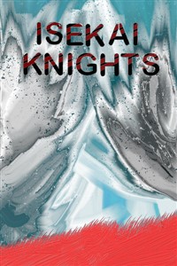 Isekai Knights