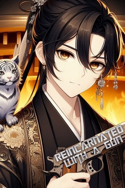 Reincarnated Into A Cultivation World With A Gun