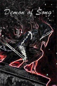 The Demon Of Song.