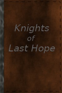 Knights of Last Hope