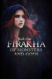 Firakha - Of Monsters And Gods