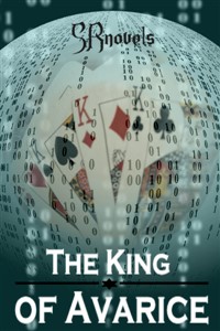The King of Avarice