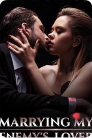 Secret Billionaire鈥檚 Contract Bride: Marrying My Enemy鈥檚 Lover