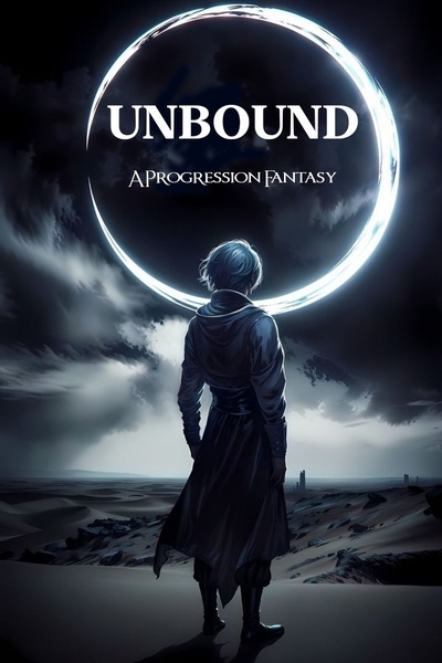 Unbound [A Litrpg, Progression Fantasy]