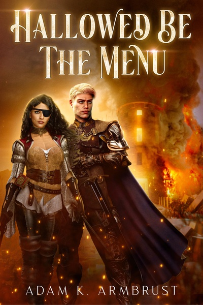 Hallowed Be The Menu [Satirical LitRPG Enemies-to-Lovers Romantasy]