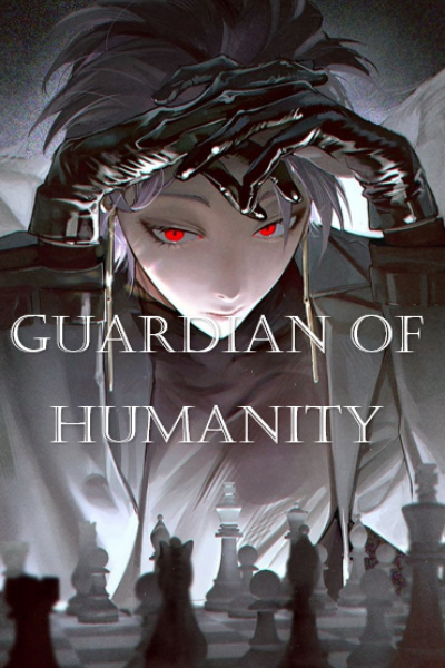 Guardian of Humanity