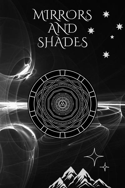 Mirrors and Shades