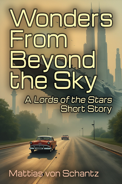 Wonders From Beyond the Sky