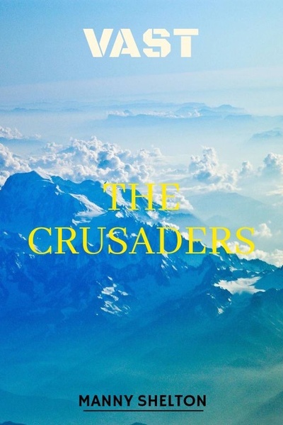 Vast: The Crusaders