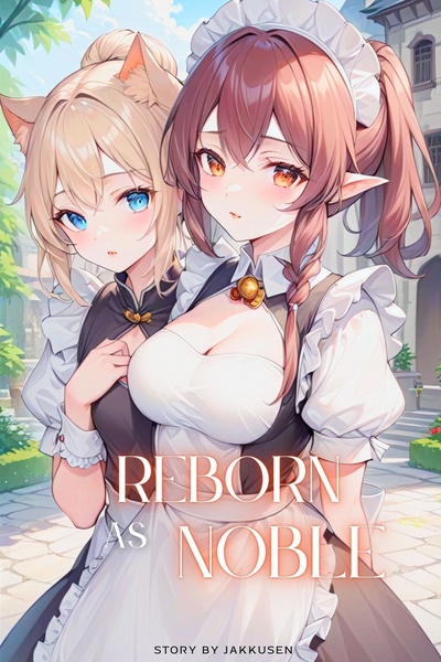 Reborn As Noble