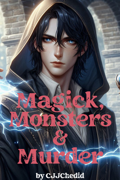 Magick, Monsters &amp; Murder