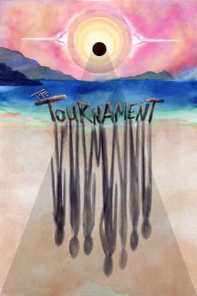 The Tournament [A Non-Traditional Fantasy]