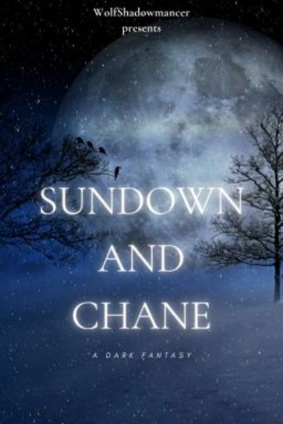 Sundown And Chane