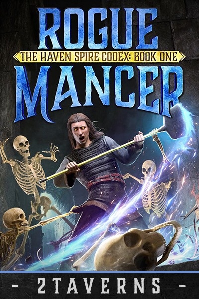 Rogue Mancer - The Havenspire Codex: Book 1