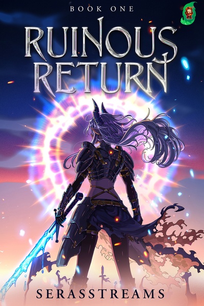 Ruinous Return [Isekai, Fantasy, Drama]