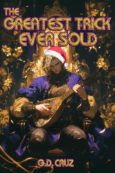 The Greatest Trick Ever Sold [LitRPG Progression Fantasy]