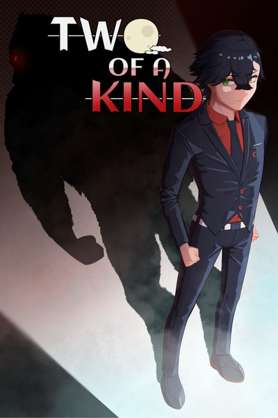 Two of a Kind Volume 1: Advent &amp; Awakening - Prologue