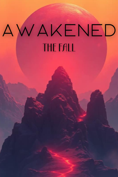 Awakened, Book I