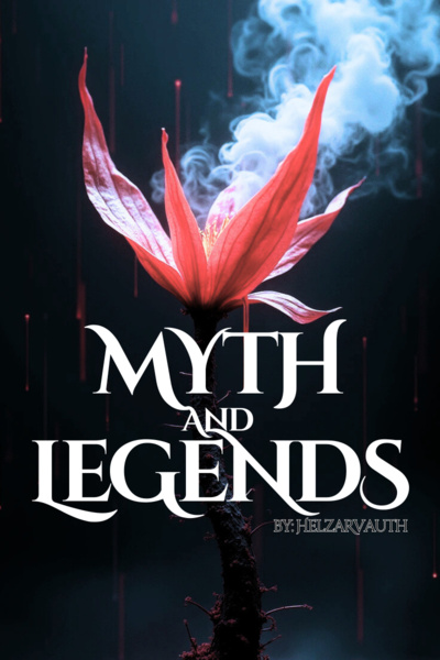 Myth and Legends
