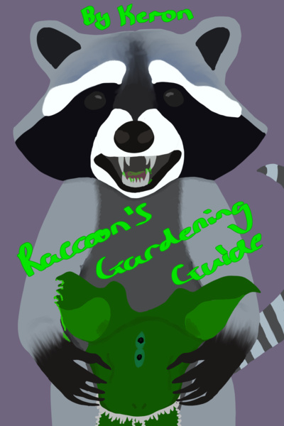 Raccoon's Gardening Guide