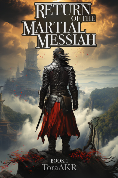 RETURN OF THE MARTIAL MESSIAH