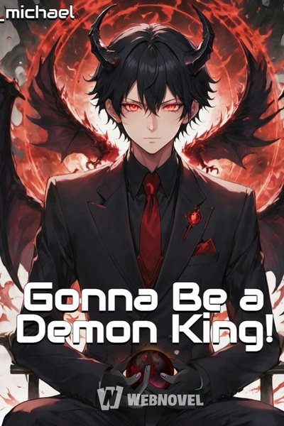 Gonna Be a Demon King!