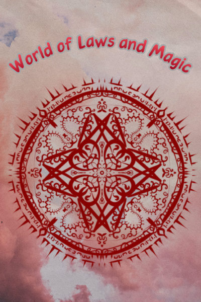 World of Laws and Magic