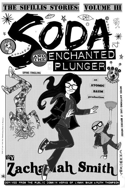 Soda and the Enchanted Plunger