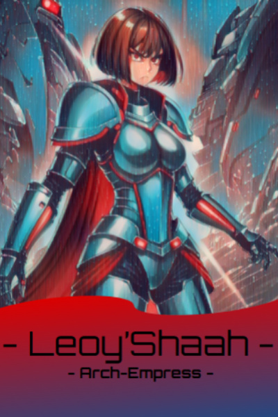 Leoy'shaah: Arch-Empress