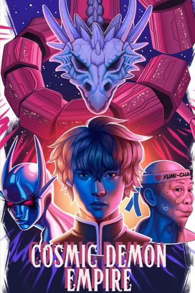 Cosmic Demon Empire [Space Opera, Martial Arts, Cosmic Power System]