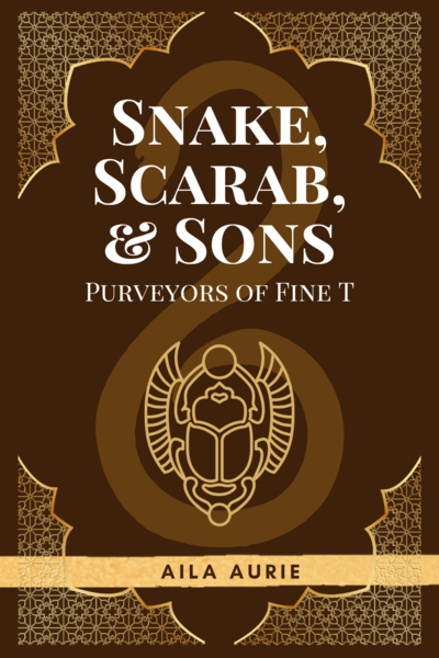 Snake, Scarab, &amp; Sons: Purveyors of Fine T