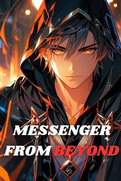 Messenger from beyond