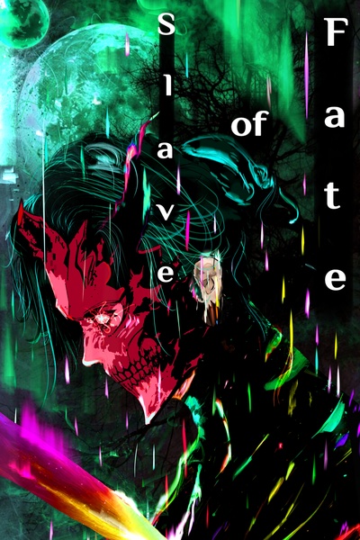 Slave of fate