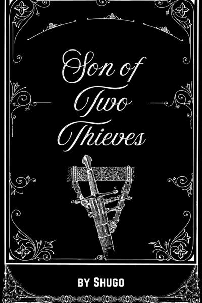 Son of Two Thieves