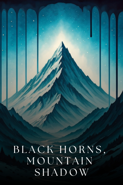Black Horns, Mountain Shadow [Classic High Fantasy]