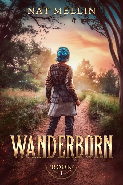 Wanderborn [A High Fantasy LitRPG]
