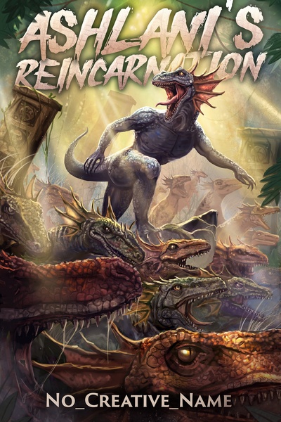 Ashlani's Reincarnation [CHECK OUT MY NEW BOOK!]